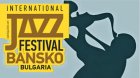 Приключи Банско джаз фестивал 2023