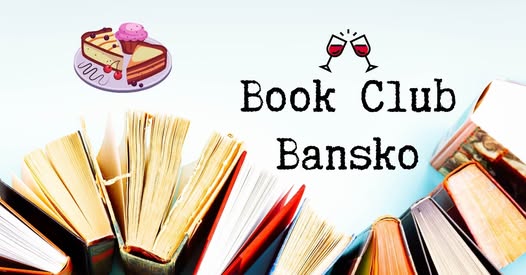 Книжен клуб Банско официално се завръща Книжен клуб Банско официално се завръща