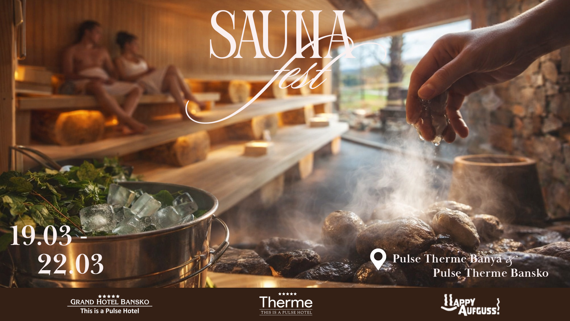 Световни сауна майстори пристигат в Банско за Pulse SAUNA Fest Световни сауна майстори пристигат в Банско за Pulse SAUNA Fest