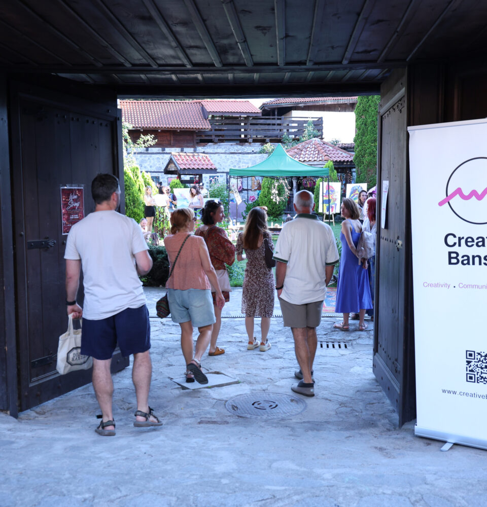 Art in the Yard  превърна Банско в жива сцена на изкуството