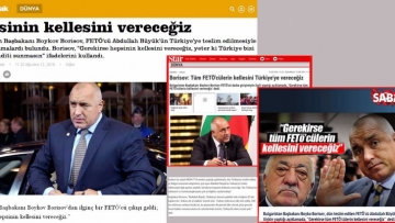 Турските медии: Премиерът Борисов даде дума да вземе главите на всички хора на Гюлен в България